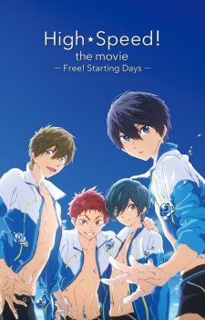 High☆Speed!- Free! Starting Days