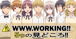 5 Reasons to Watch WWW.WORKING!! According to Japanese Fans