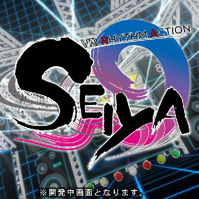 seiya-vr VR Rhythm Game?! Seiya Gameplay Revealed