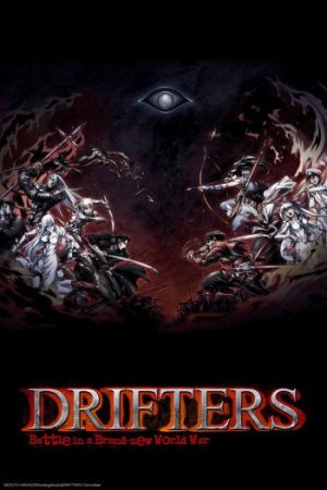 drifters-dvd-300x450 6 Anime Like Drifters [Recommendations]