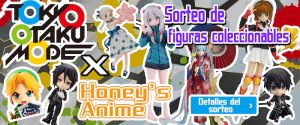 ¡Ganadores del sorteo de figuras coleccionables! de Honey's Anime y Tokyo Otaku Mode