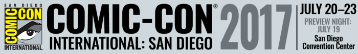 Comic-Con-International-San-Diego-TOP-IMAGE-700x107 Comic-Con International: San Diego (SDCC) - Post-Show Field Report