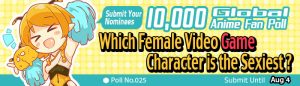 [10,000 Global Anime Fan Poll Results!] Which Female Video Game Character is the Sexiest?