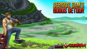 Serious Sam’s Bogus Detour - PC/Steam Review