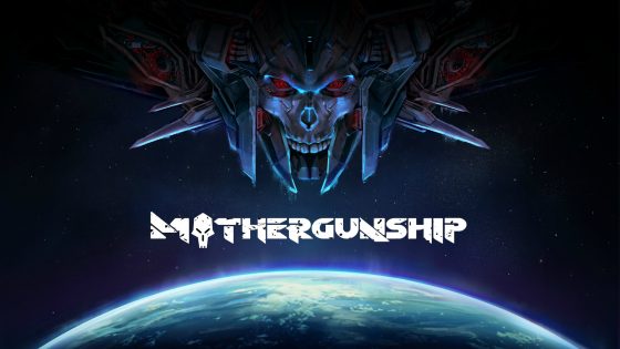 mothergnshp-560x315 Join the Resistance Against Hordes of Invaders in MOTHERGUNSHIP’s Newest Trailer!