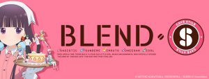 blendslogocapture-351x500 Aniplex Launches Official Site for Working Comedy BLEND-S + Details on Collaboration Cafe Event!