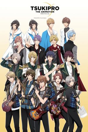 Tsukipro-The-Animation-225x350 [Fujoshi Friday & Male Idol Fall 2017] Like Starmyu? Watch This!