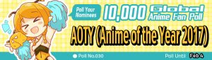 [10,000 Global Anime Fan Poll Results!] Anime Of The Year 2017