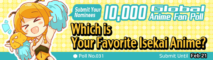 bee-blushing [10,000 Global Anime Fan Poll Results!] Which Winter Anime is Your Favorite?