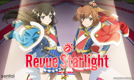 少女☆歌劇-レヴュー・スタァライト-SentaiNews-Revue-Starlight-560x335 Sentai Filmworks Snaps Up “Revue Starlight” TV Anime