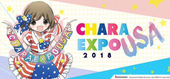 CharaExpo-2018-560x261 CharaExpo USA 2018 Tickets Now On Sale!