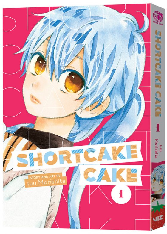 ShortcakeCake_GN01_3D-560x781 VIZ MEDIA Announces the Release of NEW Shoujo Manga Series Shortcake Cake