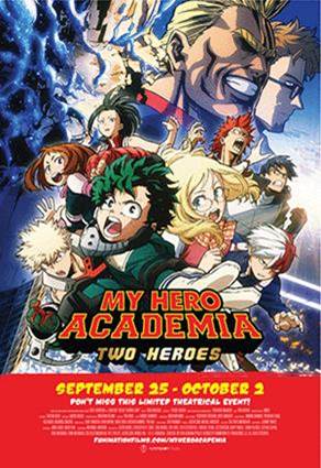 "My Hero Academia: Two Heroes" Opens TODAY Across U.S. and Canada for Five-Day Limited Theatrical Run