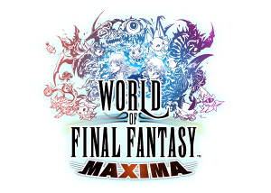 WORLD OF FINAL FANTASY MAXIMA is Out NOW!