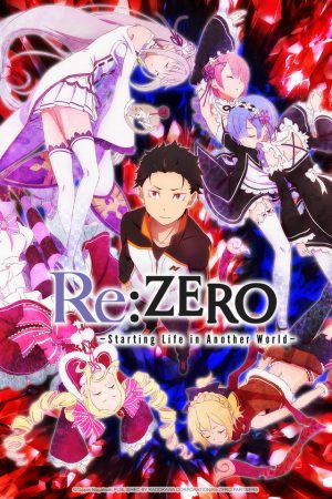 Re:Zero kara Hajimeru Isekai Seikatsu 2nd Season (Re:Zero − Starting Life in Another World 2nd Season)