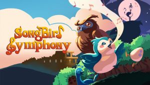 Rhythm game meets adorable platformer: Songbird Symphony musical trailer released!
