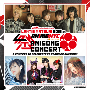 Lantis Matsuri at Anime NYC Concert Details Revealed