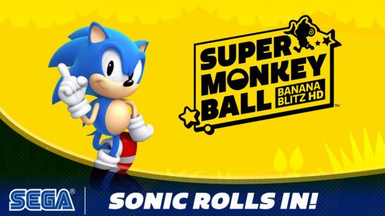 Super-Monkey-Ball-Banana-Blitz-HD-Sonic-560x315 Sonic Rolls In To Super Monkey Ball: Banana Blitz HD!