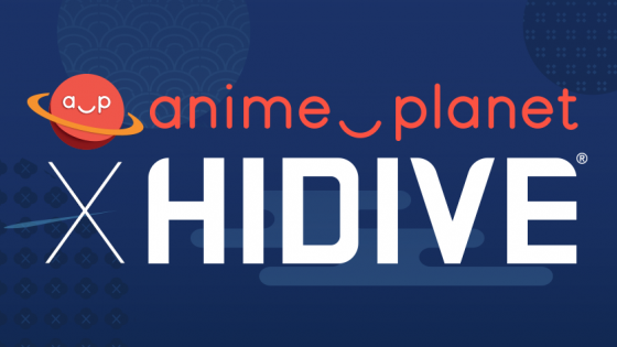 HIDIVE-News-Anime-Planet_Announcement_836x470-560x315 HIDIVE and Anime-Planet Announce Official Collaboration