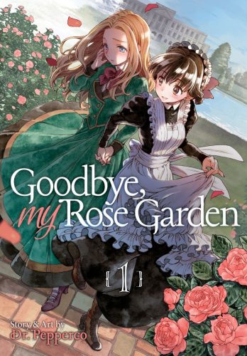 Goodbye-Rose-Garden-Seven-Seas-348x500 Yuri Manga Goodbye, My Rose Garden Vol. 1 Out Now
