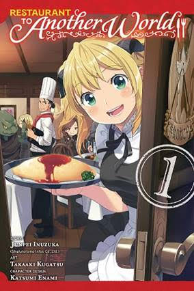 Restaurant-from-Another-World-SS-1 Yen Press Launches Culinary Manga Series RESTAURANT TO ANOTHER WORLD