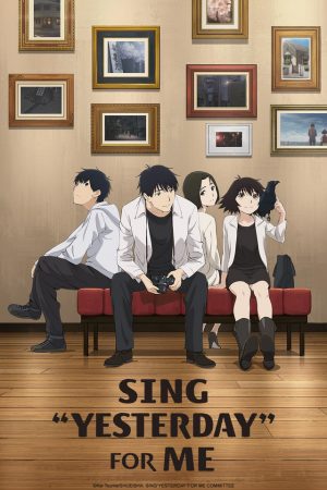 6 Anime Like Yesterday wo Utatte (Sing "Yesterday" for Me) [Recommendations]