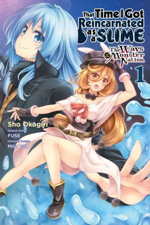 Yen Press Debuts "That Time I Got Reincarnated as a Slime: The Ways of the Monster Nation" Manga!
