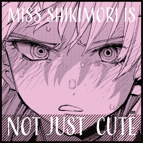 Kawai-Dake-Janai-Shiki-Mori-San-manga-348x500 She Is More Than That! - Kawaii dake ja Nai Shikimori-san (Shikimori’s Not Just A Cutie) Volume 1