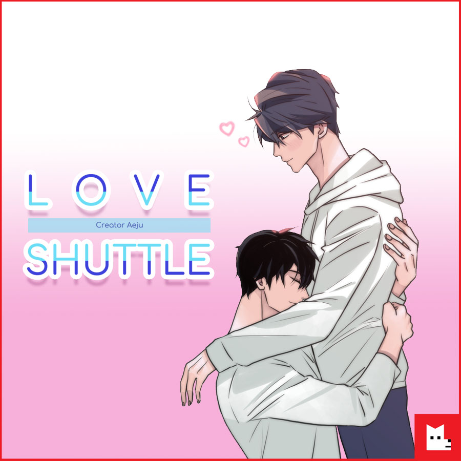 Love-Shuttle-Lezhin Love Shuttle - From Enemies to Lovers