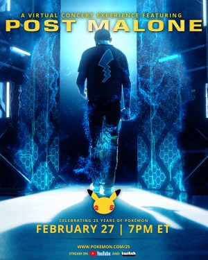 Pokémon Unveils Virtual Music Concert With Post Malone to Celebrate 25th Anniversary