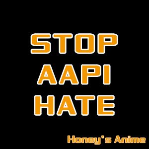 Stop AAPI Hate - We Stand By You