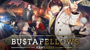 Mystery Otome "BUSTAFELLOWS" Physical Version & Collectors Edition Available for Pre-Order