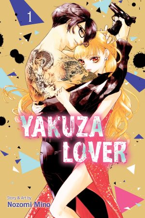 That Escalated Quickly - Yakuza Lover Vol. 1 [Manga]