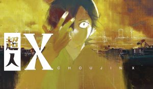 Choujin X Vol. 1 [Manga] Review - A Worthy Successor to Tokyo Ghoul
