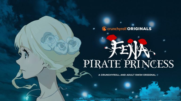 "Fena: Pirate Princess" Collaboration by Crunchyroll & Adult Swim