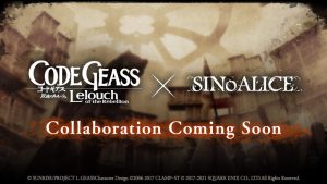SINoALICE Announces Collaboration With Hit Anime Code Geass