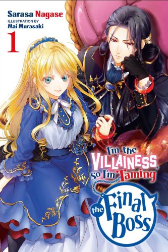 Im-the-Villainess-So-Im-Taming-the-Final-Boss-Manga-333x500 Brand New Print and Audiobook Novels from Yen Press