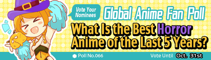 banner-poll-066-vote-en [Honey's Anime Fan Poll Results] What Is the Best Horror Anime of the Last 5 Years?