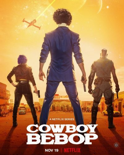 Cowboy-Bebop-Wallpaper-11-400x500 Netflix's Cowboy Bebop Live-Action Review: Watch It! But Accept It for Not Being Perfect