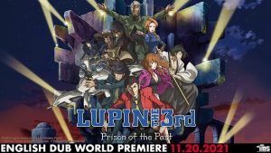 TMS Entertainment to Host the Long-Awaited Case Closed: The Scarlet Bullet, and LUPIN THE 3rd: Prison of the Past, English Dub World Premieres at Anime NYC