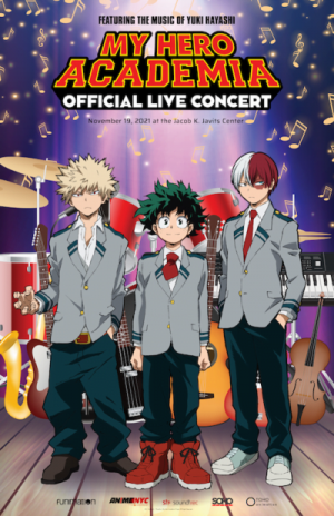 My Hero Academia Official Live Concert Review: PLUS ULTRA in Music Form [AnimeNYC 2021]