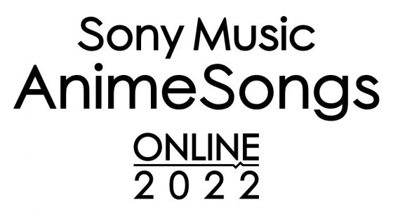 Sony-Music-AnimeSongs-2022-560x308 Sony Music AnimeSongs Online 2022 to Stream on 8th & 9th January 2022! Edited Version to Stream via Veeps on Jan 22nd!