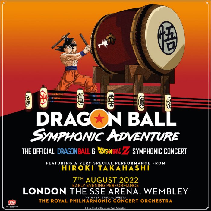 Dragon-Ball-Symphonic-Adventure-700x700 ‘Dragon Ball Symphonic Adventure’ Announces Very Special Show at the SSE Arena, Wembley in London on Sunday 7th August, 2022