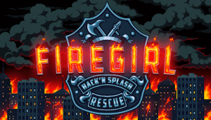 Saving the Day in Firegirl: Hack 'n Splash Rescue