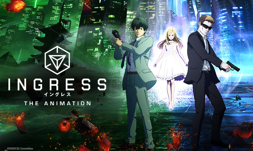 ingress-the-animation-ING-870x520-1 Sentai Acquires “Ingress: The Animation” Sci-Fi Spin-off Series