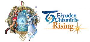 Side-Scrolling Action RPG Eiyuden Chronicle: Rising Kicks Off the Series on May 10th