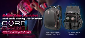 Mobile Edge Launches COREGamingUSA.com - New Video Gaming Gear Platform