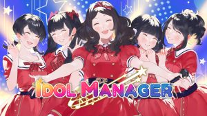 Idol Manager has Arrived for Consoles In All Its Glory!
