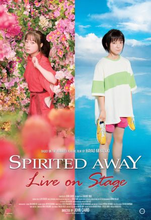 GKIDS Acquires North American Distribution Rights ﻿To Filmed Performances of Spirited Away: Live on Stage