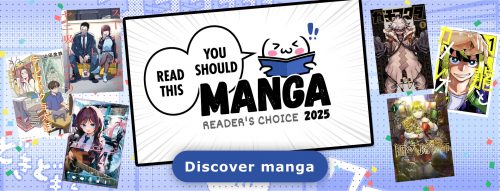 MyAnimeList’s “You Should Read This Manga” Final Lineup Revealed!